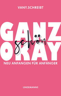 Vorderes Coverbild Ganz schön okay