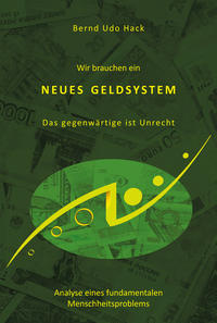 Vorderes Coverbild Wir brauchen ein neues Geldsystem