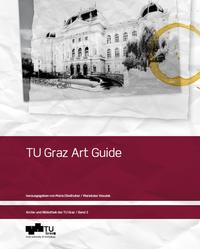 Vorderes Coverbild TU Graz Art Guide