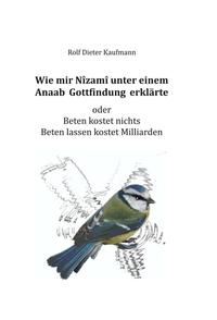 Vorderes Coverbild Wie mir Nîzamî unter einem Anaab Gottfindung erklärte