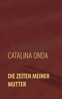 Vorderes Coverbild Die Zeiten meiner Mutter