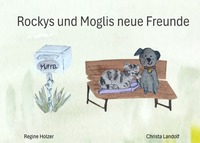 Vorderes Coverbild Rockys und Moglis neue Freunde