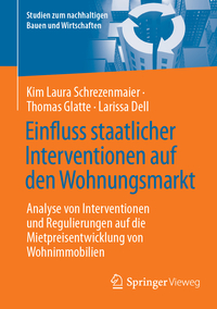 Vorderes Coverbild Einfluss staatlicher Interventionen auf den Wohnungsmarkt