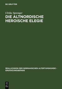 Vorderes Coverbild Die altnordische Heroische Elegie