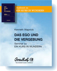 Vorderes Coverbild Das Ego und die Vergebung