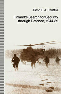 Vorderes Coverbild Finland’s Search for Security through Defence, 1944–89