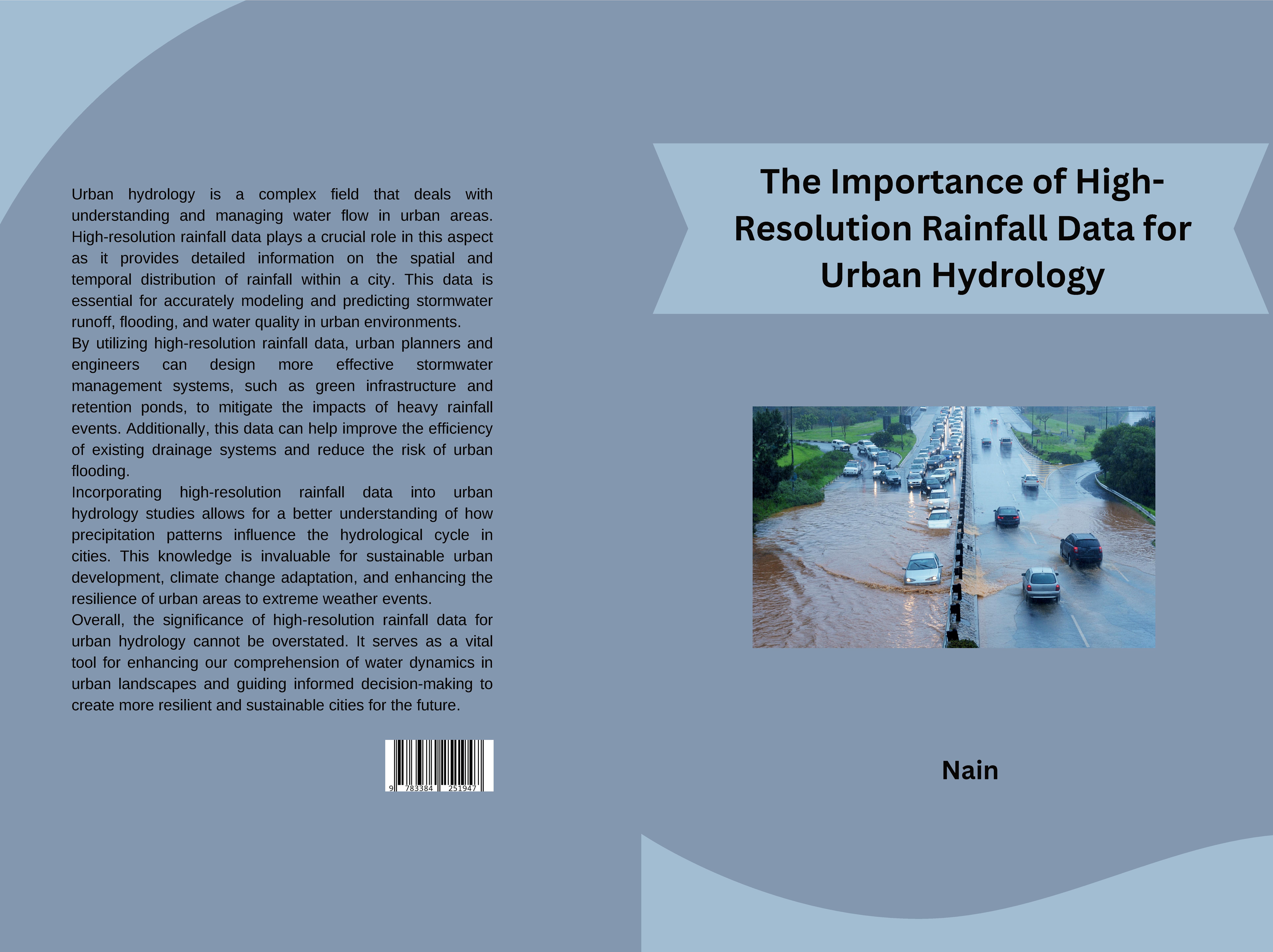 Gesamtes Coverbild The Importance of High-Resolution Rainfall Data for Urban Hydrology