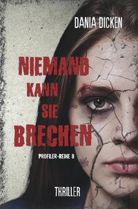 Vorderes Coverbild Niemand kann sie brechen