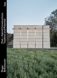 Vorderes Coverbild Pisé – Hybrid Constructions