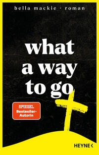Vorderes Coverbild What a Way To Go
