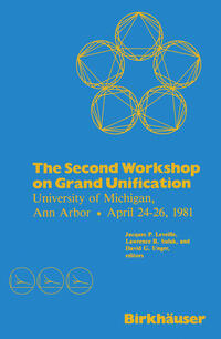 Vorderes Coverbild The Second Workshop on Grand Unification