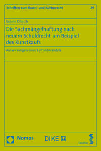 Vorderes Coverbild Die Sachmängelhaftung nach neuem Schuldrecht am Beispiel des Kunstkaufs