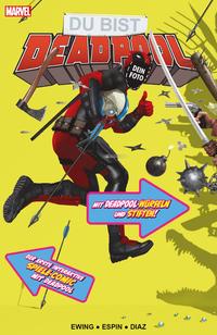 Vorderes Coverbild Du bist Deadpool - Der interaktive Spiele-Comic