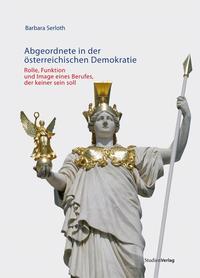 Vorderes Coverbild Abgeordnete in der österreichischen Demokratie