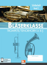 Vorderes Coverbild Leitfaden Bläserklasse. Schülerheft Band 1 - Trompete / Tenorhorn