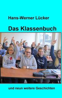Vorderes Coverbild Das Klassenbuch