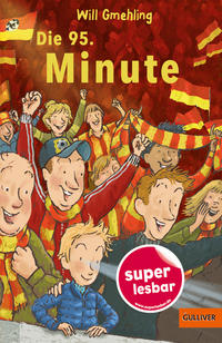 Vorderes Coverbild Die 95. Minute