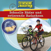 Vorderes Coverbild Schnelle Räder und rotierende Radachsen