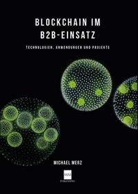 Vorderes Coverbild Blockchain im B2B-Einsatz