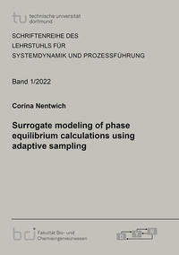 Vorderes Coverbild Surrogate modeling of phase equilibrium calculations using adaptive sampling
