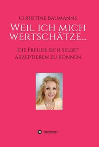 Vorderes Coverbild Weil ich mich wertschätze...