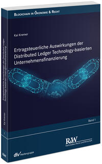 Vorderes Coverbild Ertragsteuerliche Auswirkungen der Distributed Ledger Technology-basierten Unternehmensfinanzierung