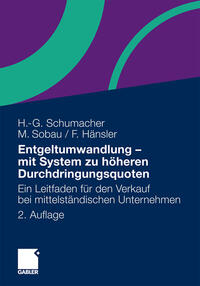 Vorderes Coverbild Entgeltumwandlung - mit System zu höheren Durchdringungsquoten