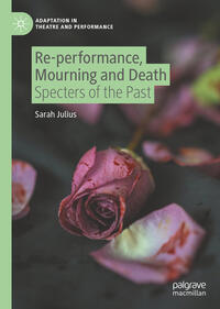 Vorderes Coverbild Re-performance, Mourning and Death