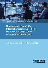 Vorderes Coverbild Managementsysteme für Informationssicherheit (ISMS) mit DIN EN ISO/IEC 27001 betreiben und verbessern - Buch mit E-Book