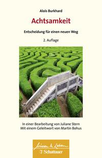 Vorderes Coverbild Achtsamkeit - Entscheidung für einen neuen Weg (Wissen & Leben)
