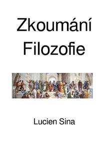 Vorderes Coverbild Zkoumání Filozofie