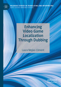 Vorderes Coverbild Enhancing Video Game Localization Through Dubbing
