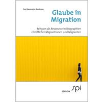 Vorderes Coverbild Glaube in Migration