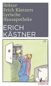 Vorderes Coverbild Doktor Erich Kästners Lyrische Hausapotheke