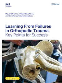 Vorderes Coverbild Learning From Failures in Orthopedic Trauma
