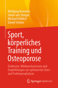 Vorderes Coverbild Sport, körperliches Training und Osteoporose