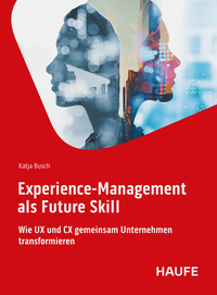 Vorderes Coverbild Experience-Management als Future Skill