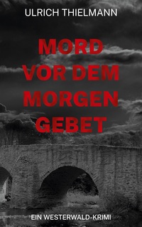 Vorderes Coverbild Mord vor dem Morgengebet