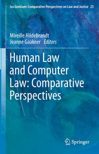 Vorderes Coverbild Human Law and Computer Law: Comparative Perspectives