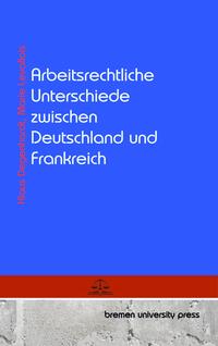 Vorderes Coverbild Arbeitsrechtliche Unterschiede zwischen Deutschland und Frankreich