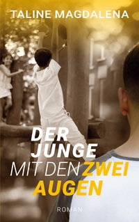 Vorderes Coverbild Der Junge mit den zwei Augen