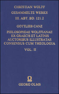 Vorderes Coverbild Philosophiae Wolffianae ex graecis et latinis auctoribus illustratae maxime secundum animae facultatem cognoscendi Consensus cum theologia per praecipua fidei capita