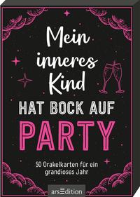 Vorderes Coverbild Mein inneres Kind hat Bock auf Party