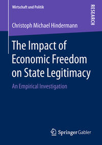 Vorderes Coverbild The Impact of Economic Freedom on State Legitimacy