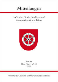Vorderes Coverbild Mitteilungen des Vereins für die Geschichte und Altertumskunde von Erfurt, Heft 83