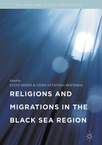 Vorderes Coverbild Religions and Migrations in the Black Sea Region