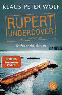 Vorderes Coverbild Rupert undercover - Ostfriesische Mission