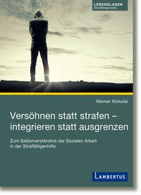 Vorderes Coverbild Versöhnen statt strafen - integrieren statt ausgrenzen