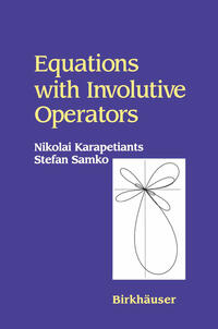 Vorderes Coverbild Equations with Involutive Operators