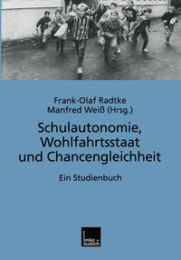 Vorderes Coverbild Schulautonomie, Wohlfahrtsstaat und Chancengleichheit